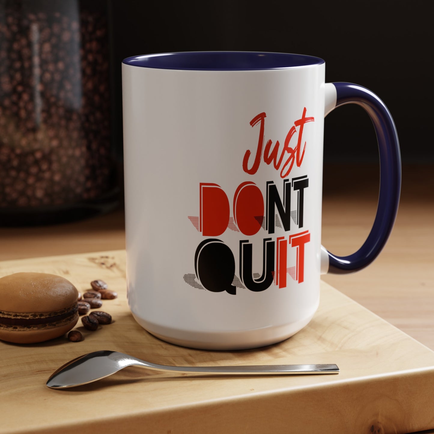 Don't Quit-Accent Coffee Mug (11, 15oz)