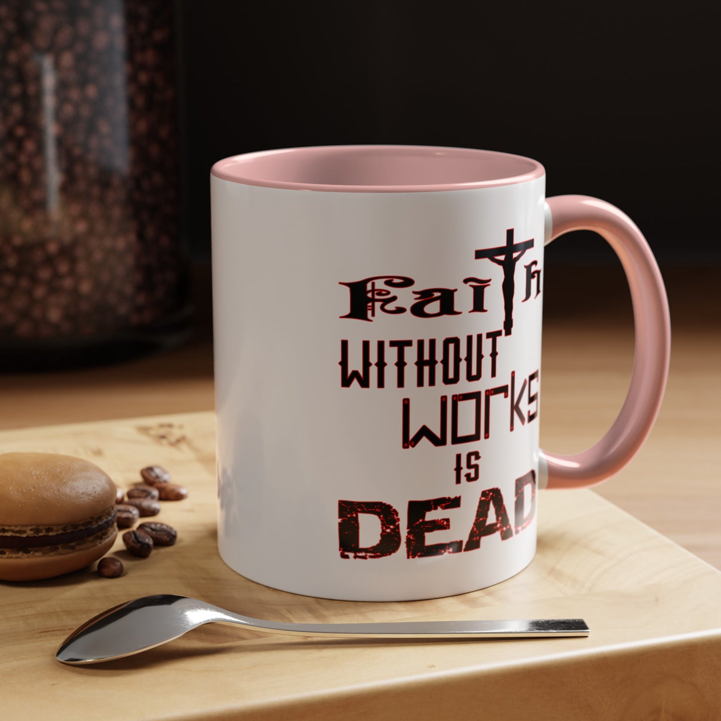 Faith without Works-Accent Coffee Mug (11, 15oz)