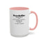 Baddie Definition-Accent Coffee Mug (11, 15oz)