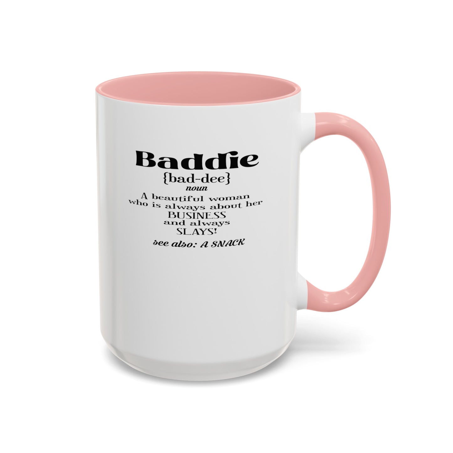 Baddie Definition-Accent Coffee Mug (11, 15oz)
