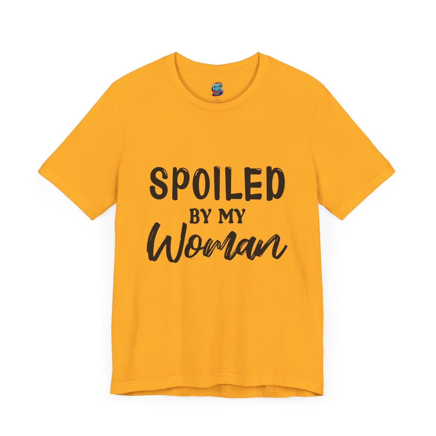 Spoiled By My Woman-Jersey Knit T-Shirt