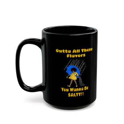 Salty-Black Girl-Black Mug (11oz, 15oz)