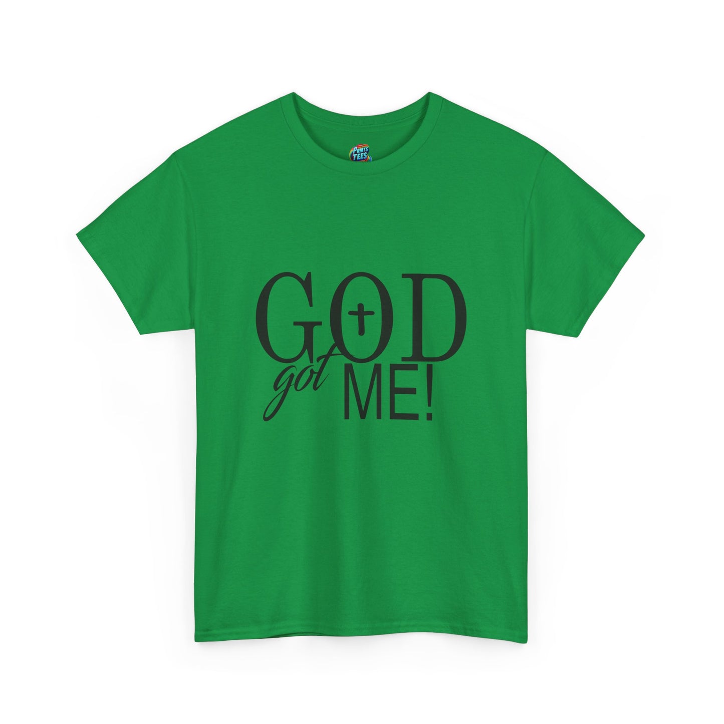 God Got Me-Heavy Cotton Classic Tee