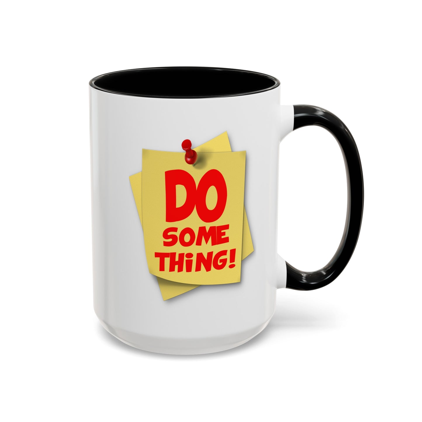 Do Something-Accent Coffee Mug (11, 15oz)