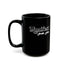 Manifest-Black Mug (11oz, 15oz)