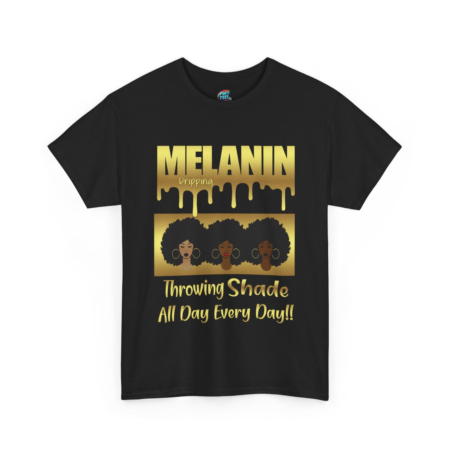 Melanin Dripping-Heavy Cotton Classic Tee