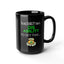 Disability-Black Mug (11oz, 15oz)