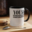 You Can Supercalifu(kilistic-Accent Coffee Mug (11, 15oz)