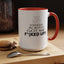 Stop Cussing-Accent Coffee Mug (11, 15oz)
