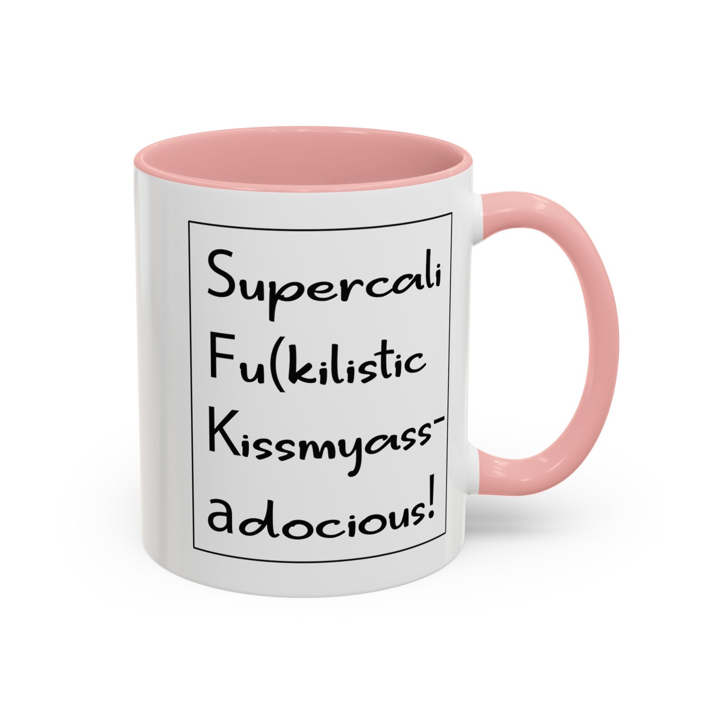 Supercalifu(kilistic-Accent Coffee Mug (11, 15oz)