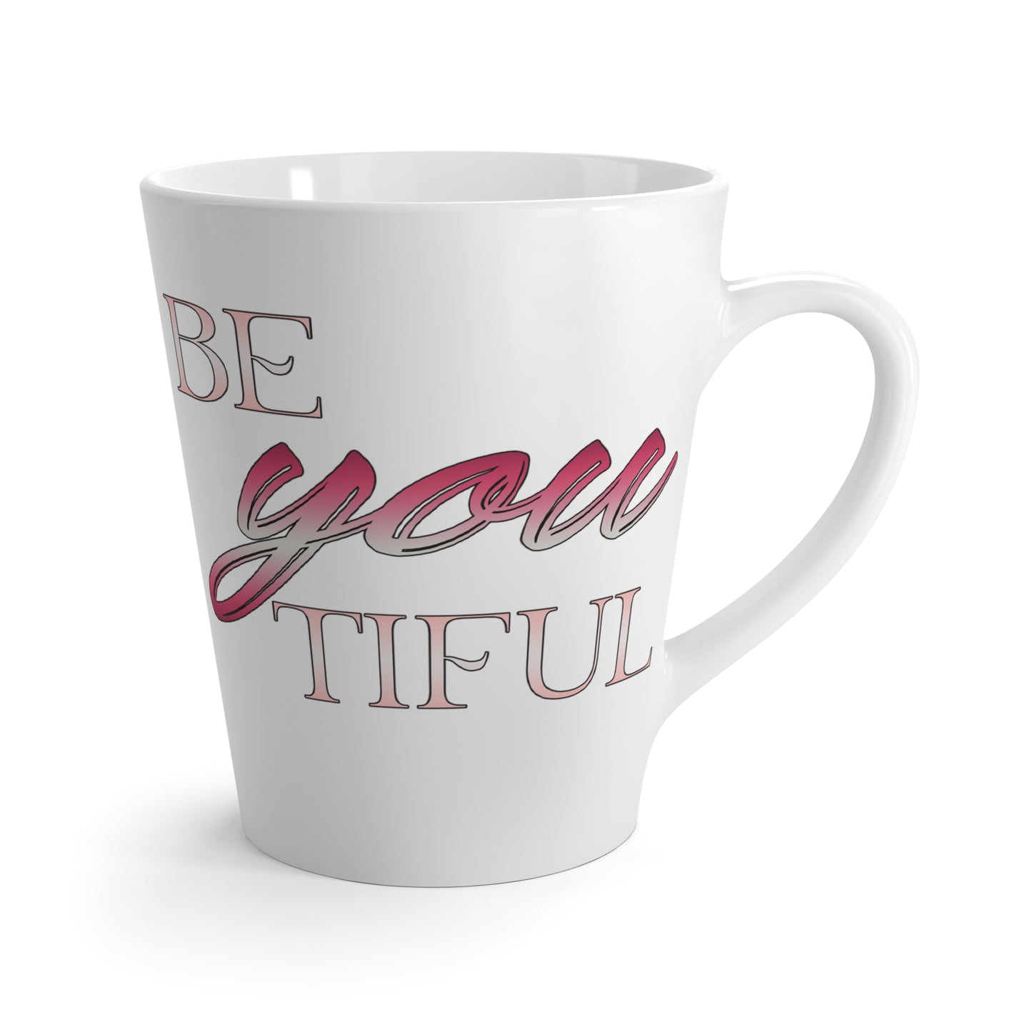 Beyoutiful-Latte Mug, 12oz