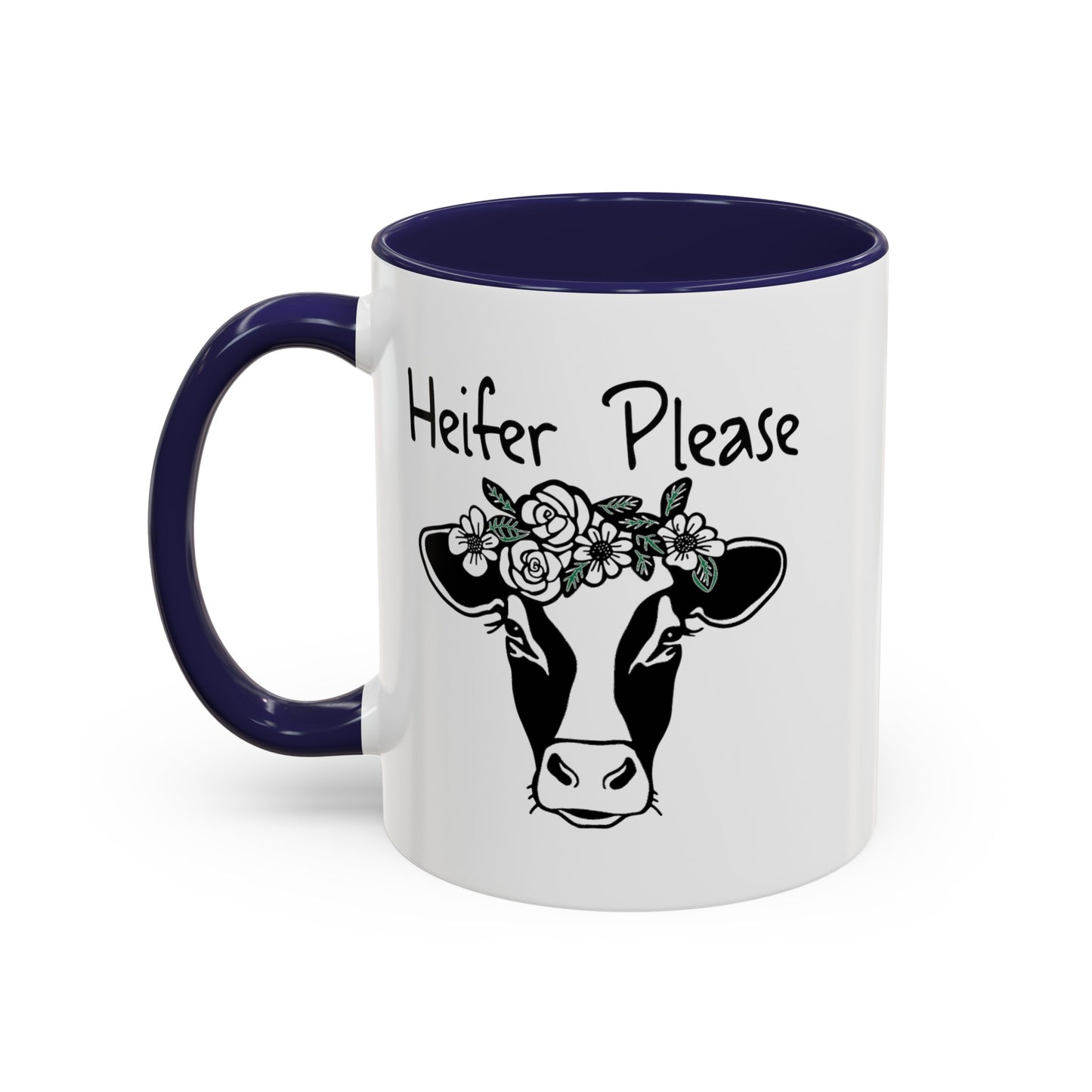 Heifer Please-Accent Coffee Mug (11, 15oz)