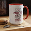 I'm The Type-Accent Coffee Mug (11, 15oz)