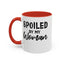 Spoiled By My Woman-Accent Coffee Mug (11, 15oz)