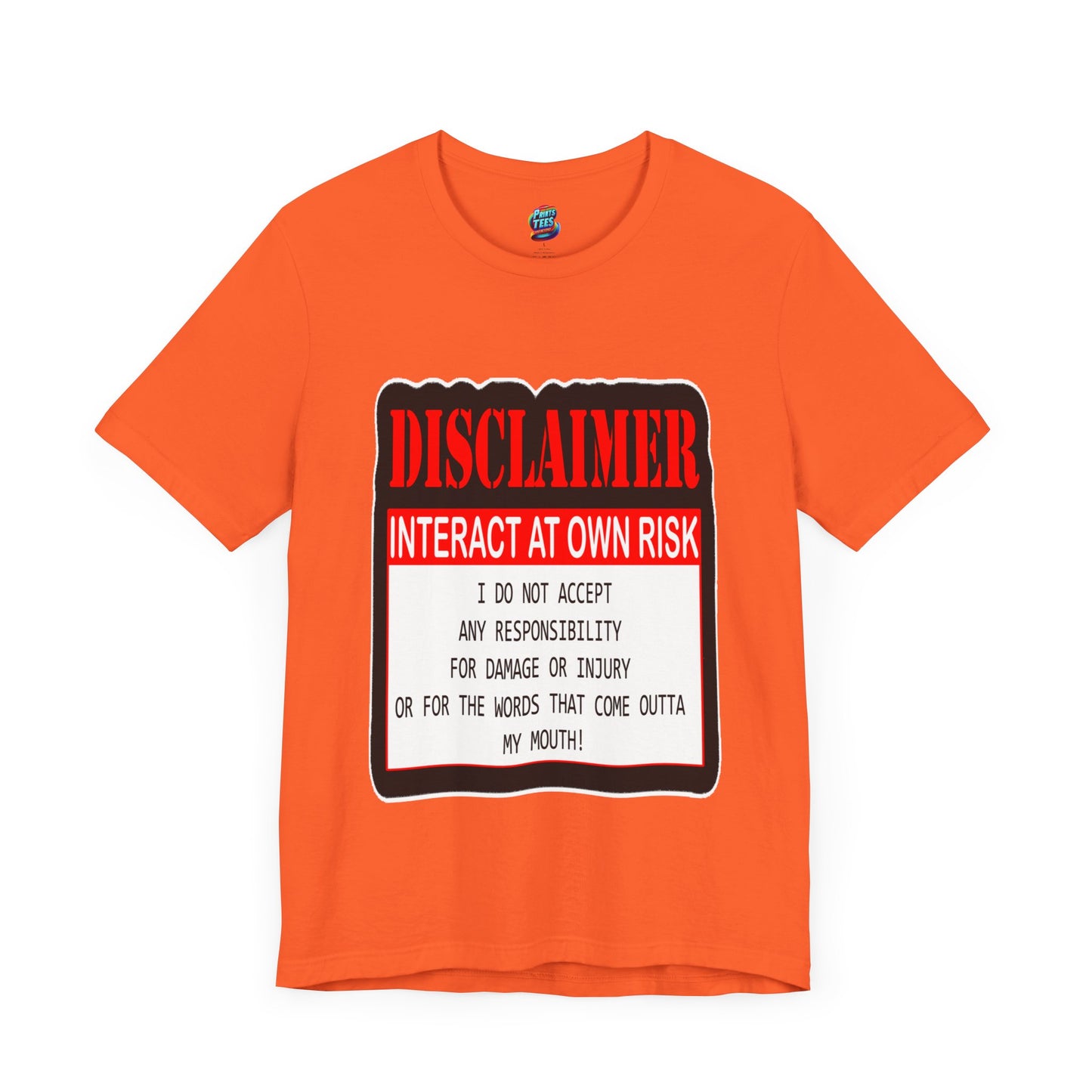 Interact at Own Risk-Jersey Knit T-Shirt