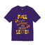 Fall For Jesus-Jersey Knit T-Shirt