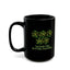 The Hustle-Black Mug (11oz, 15oz)