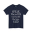 Speak-Seek-Heavy Cotton Classic Tee