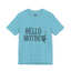 Hello Mother-Jersey Knit T-Shirt