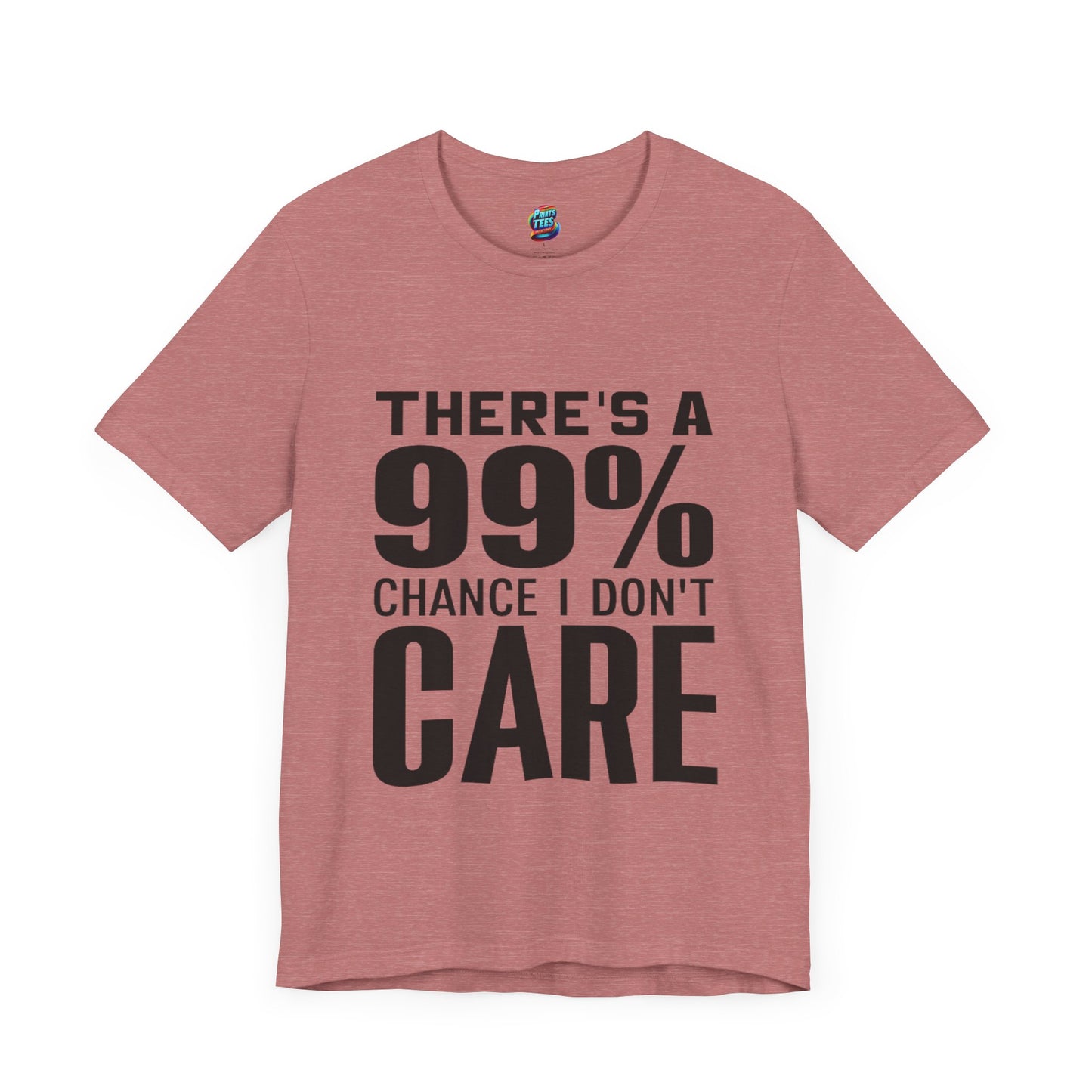 I Don't Care-Jersey Knit T-Shirt