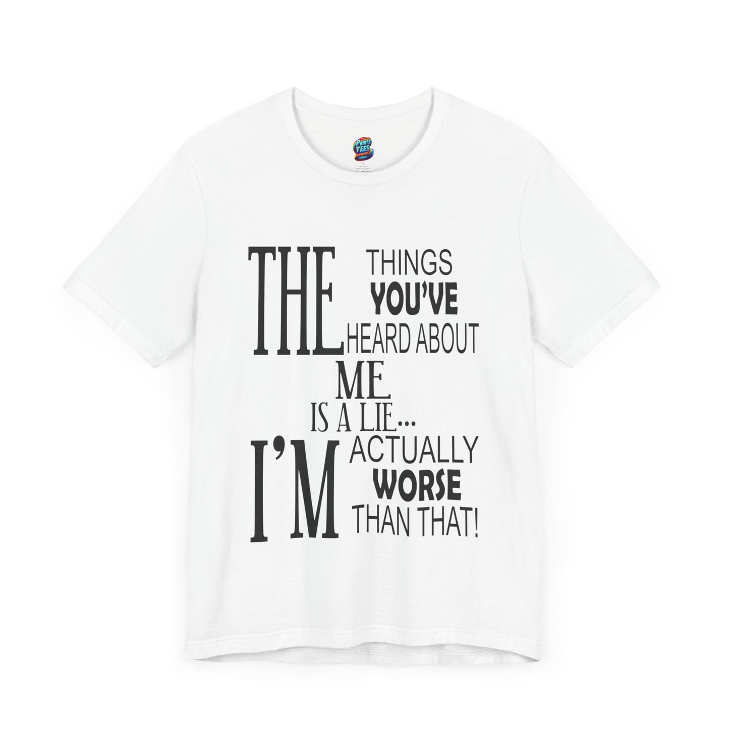 Things You've Heard-Jersey Knit T-Shirt