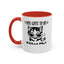 Gots To Be Kitten Me-Accent Coffee Mug (11, 15oz)