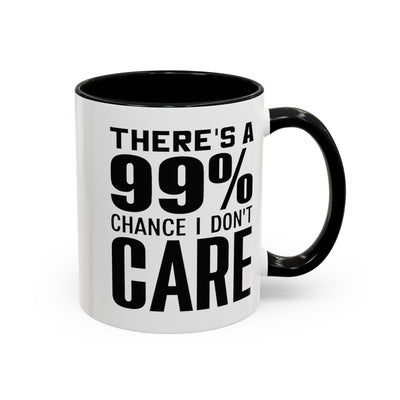 I Don't Care-Accent Coffee Mug (11, 15oz)
