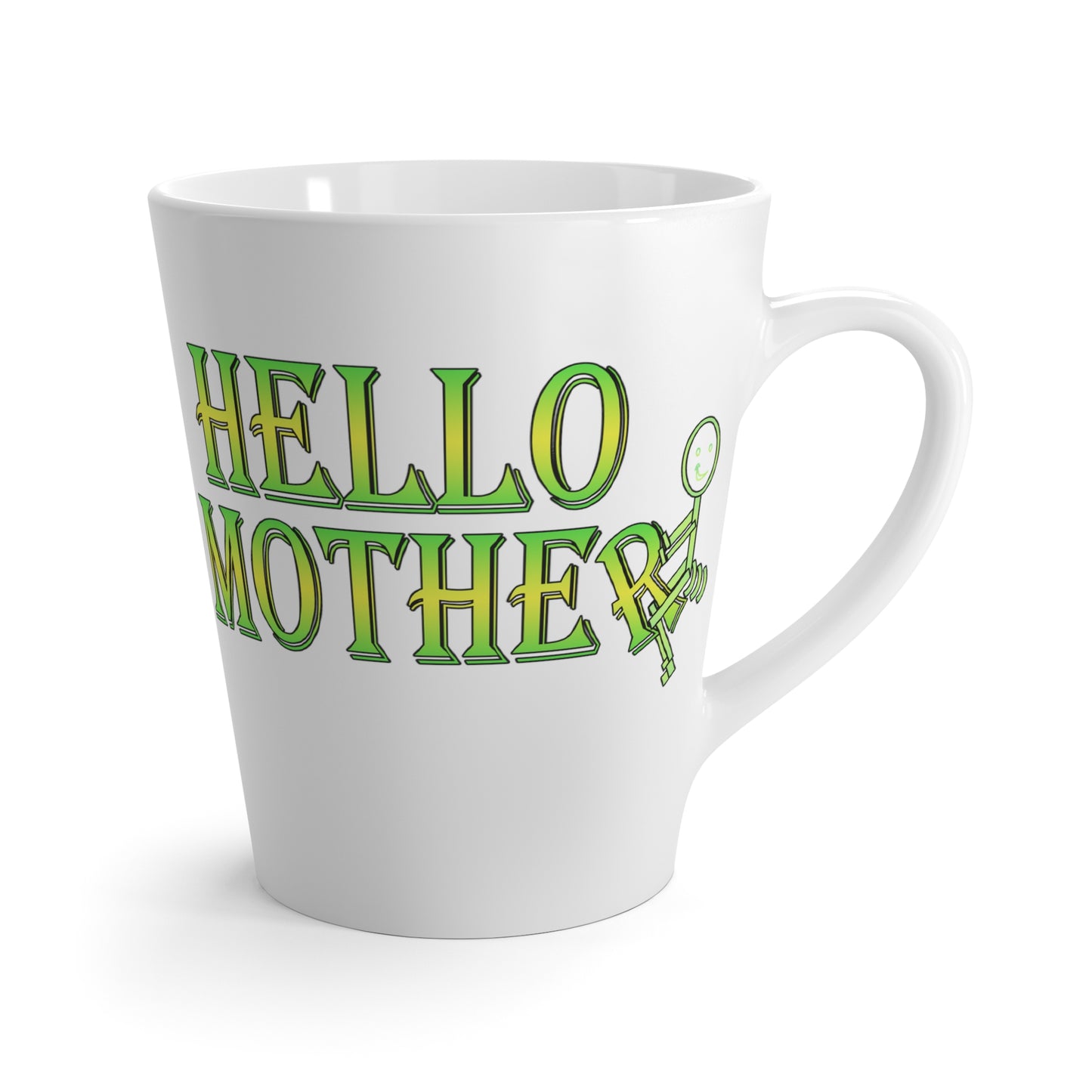 Hello Mother-Latte Mug, 12oz