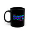 Sis is Dope-Black Mug (11oz, 15oz)