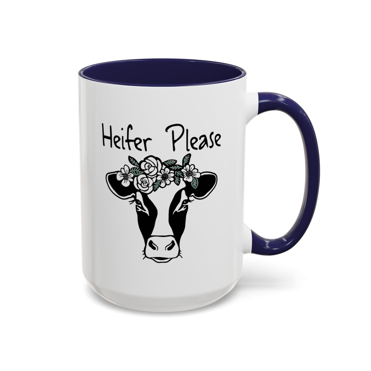 Heifer Please-Accent Coffee Mug (11, 15oz)