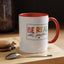 Be Real Not Perfect-Accent Coffee Mug (11, 15oz)