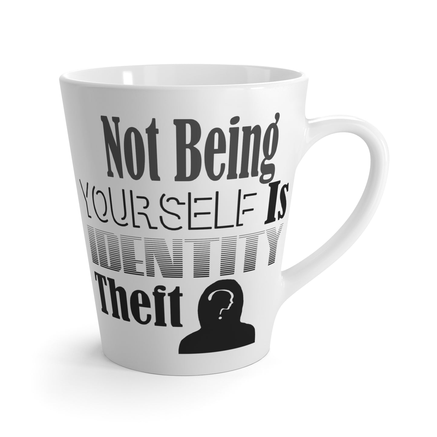 Identity Theft-Latte Mug, 12oz