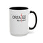 Created With Purpose-Accent Coffee Mug (11, 15oz)