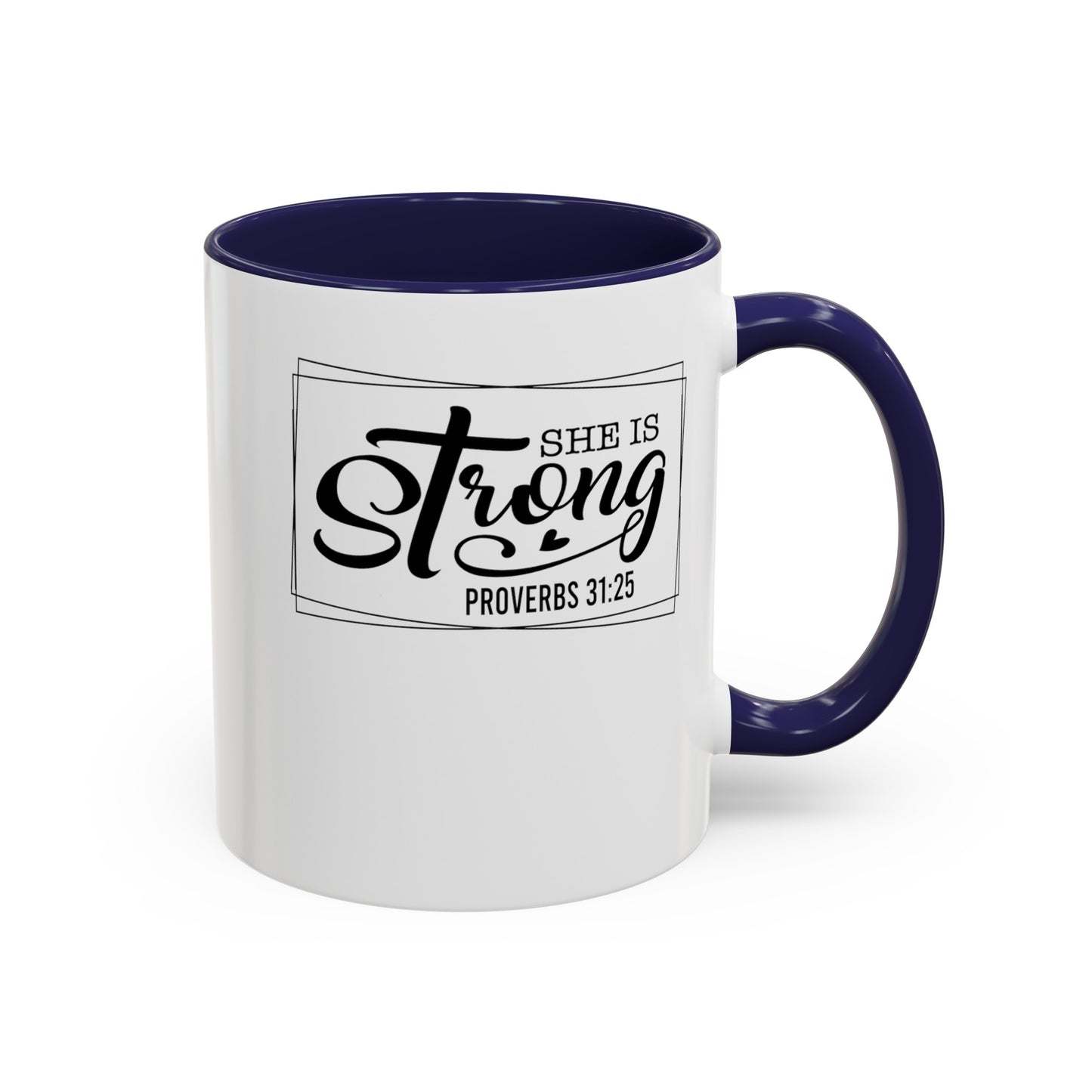 She is Strong-Accent Coffee Mug (11, 15oz)