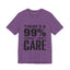 I Don't Care-Jersey Knit T-Shirt