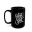 No Harm-Black Mug (11oz, 15oz)