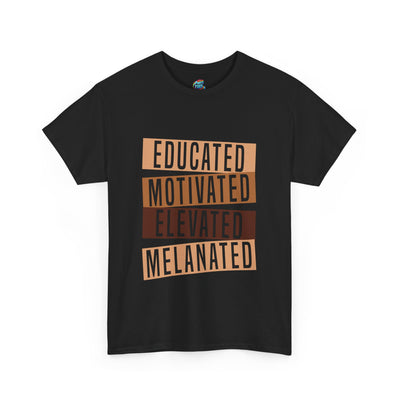 Educated Melanated-Heavy Cotton Classic Tee