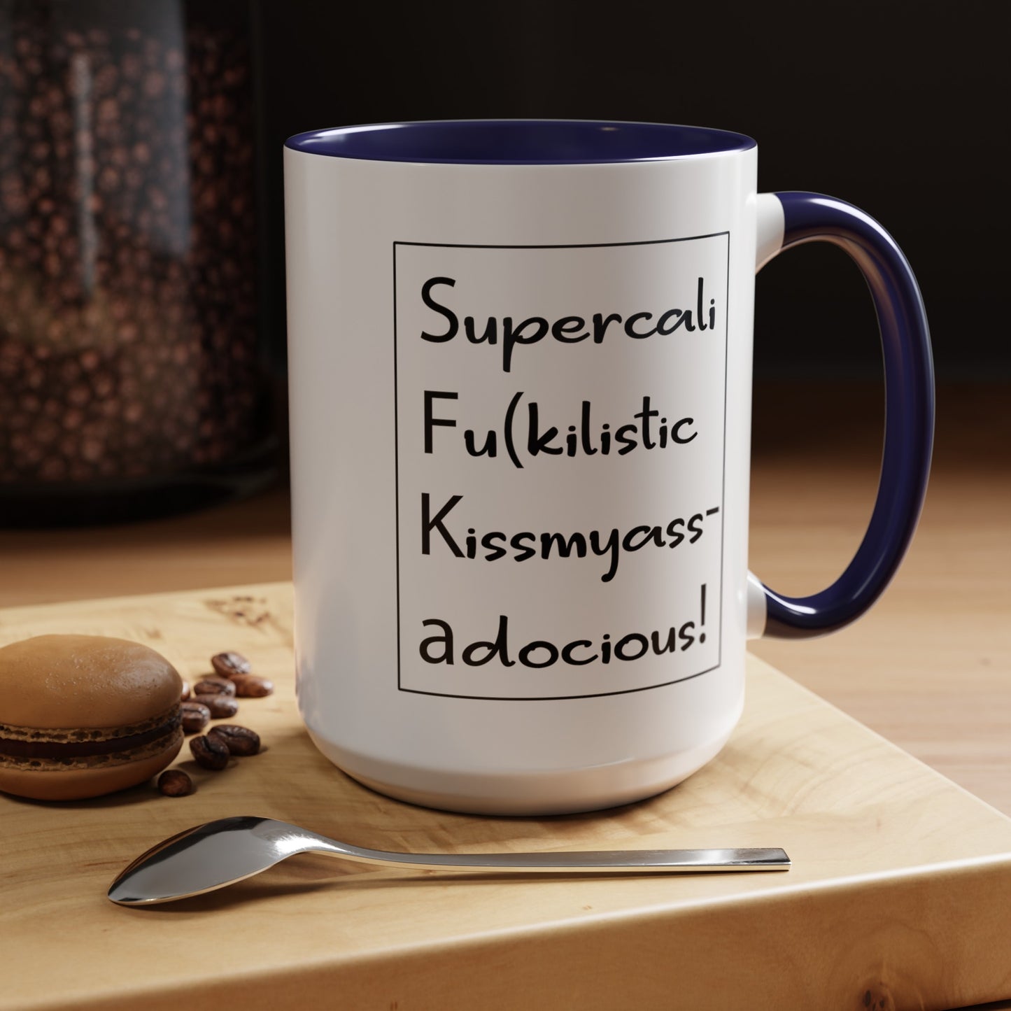 Supercalifu(kilistic-Accent Coffee Mug (11, 15oz)
