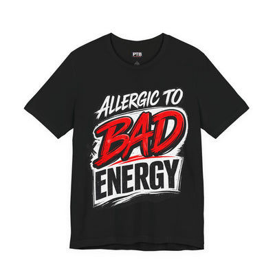Allergic To Bad Energy-Premium Jersey Tee