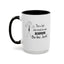 Be Like Jack-Accent Coffee Mug (11, 15oz)