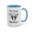 Not Today Heifer-Accent Coffee Mug (11, 15oz)