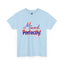Mixed Perfectly-Heavy Cotton Classic Tee