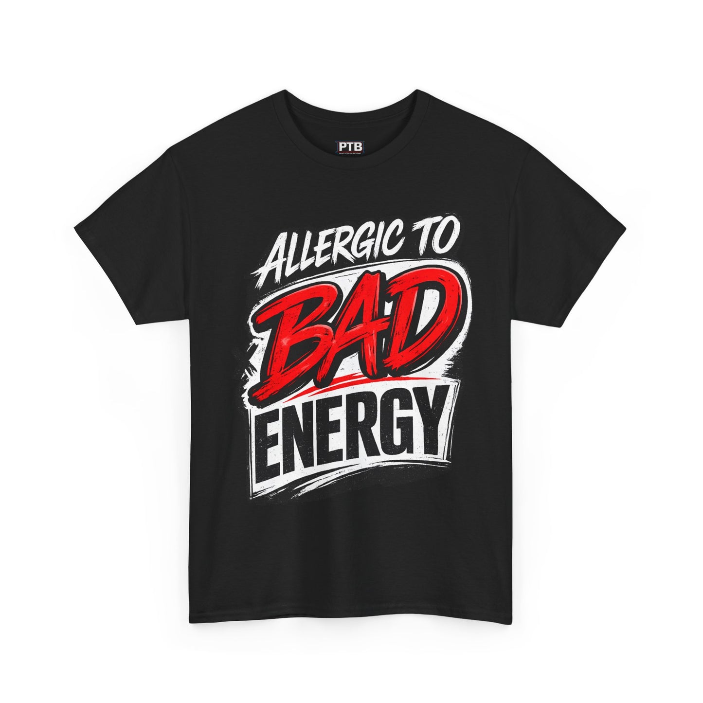 Allergic to Bad Energy-Graphic Classic T-Shirt
