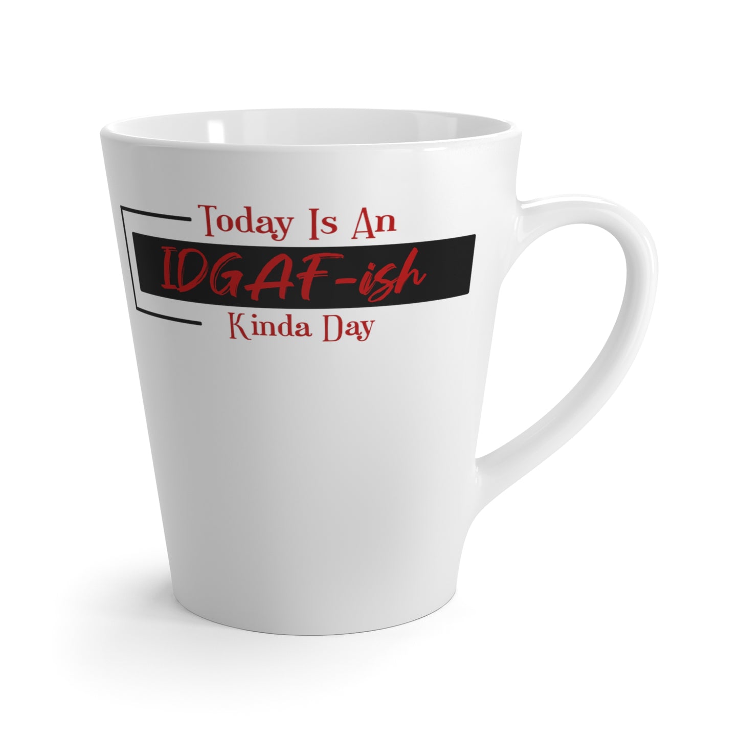 IDGAF-ish-Latte Mug, 12oz