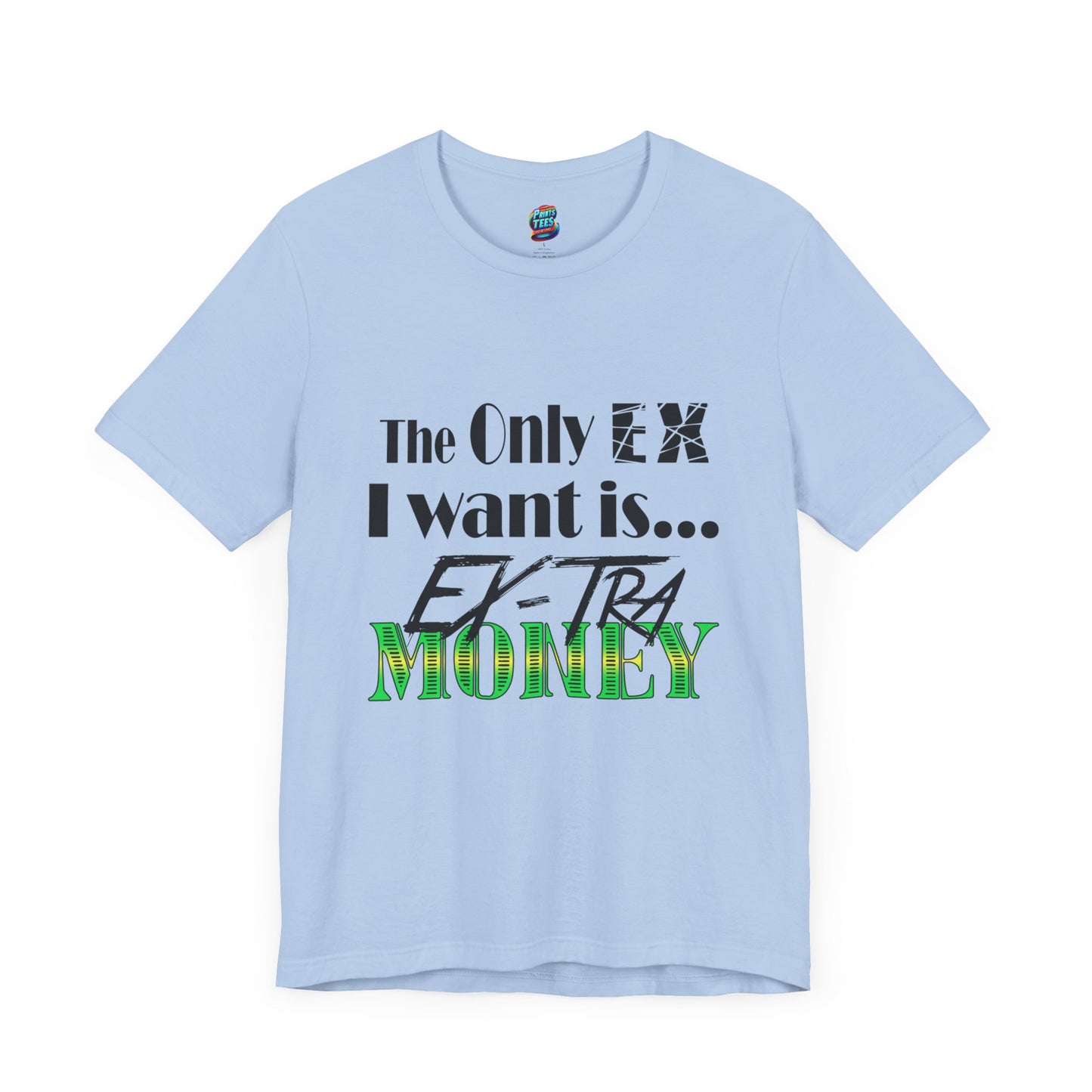 Ex-Tra Money-Jersey Knit T-Shirt