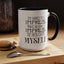 Hard to Impress-Accent Coffee Mug (11, 15oz)