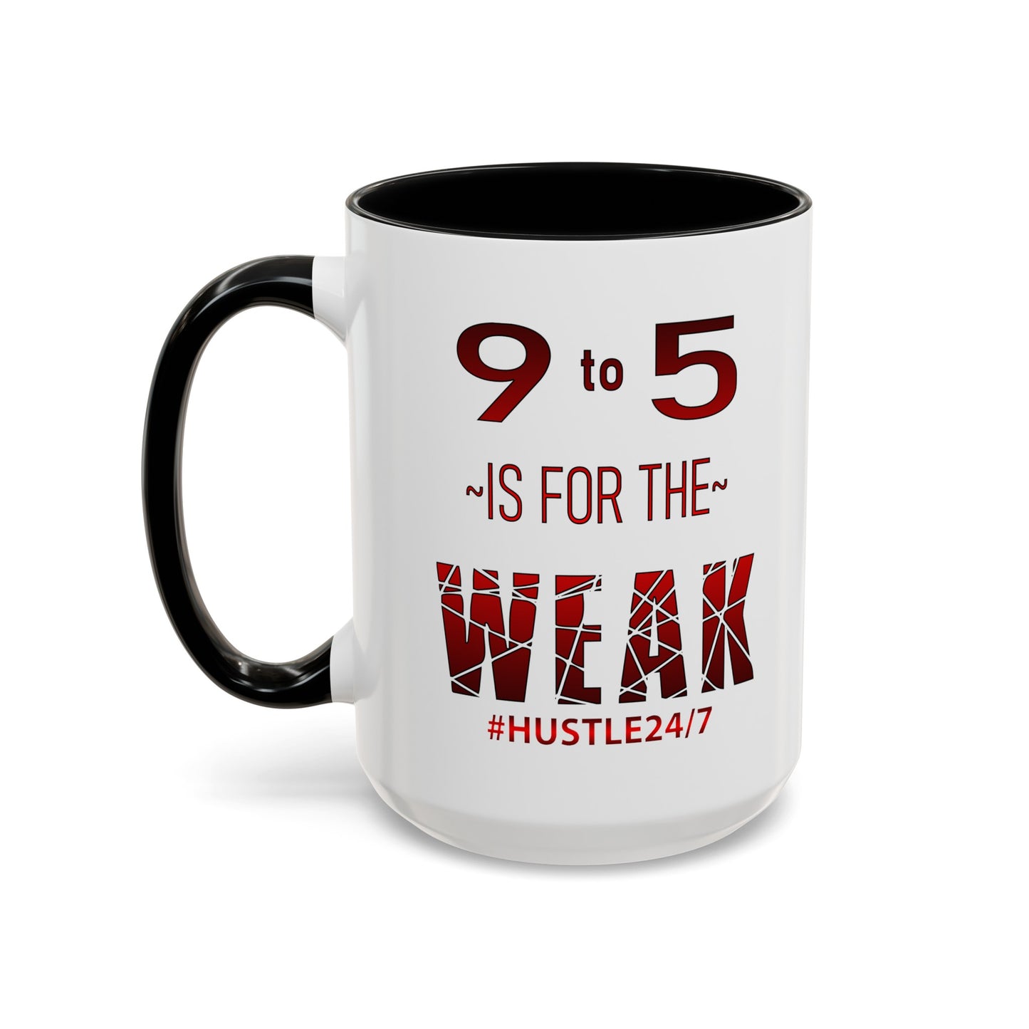 9 to 5-Accent Coffee Mug (11oz, 150z)