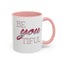 Beyoutiful-Accent Coffee Mug (11, 15oz)