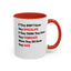 They Don't Know-Accent Coffee Mug (11, 15oz)