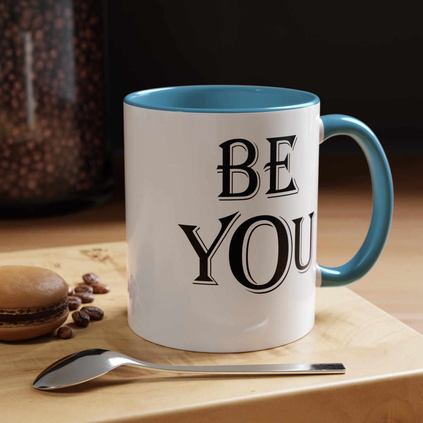 Be You-Accent Coffee Mug (11, 15oz)